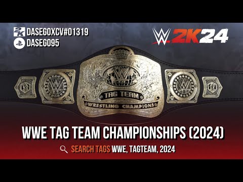 WWE 2K24: Create a Championship ─ WWE Tag Team Championships (2024) | PS4