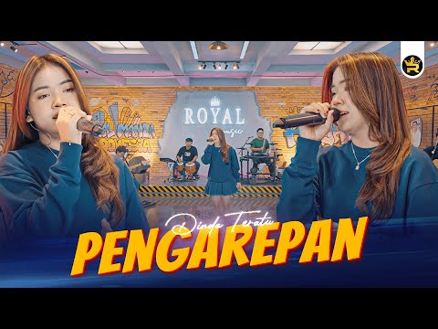 DINDA TERATU - PENGAREPAN ( Official Live Video Royal Music )