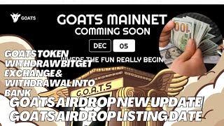 Goats Airdrop New Update |Goats Token Withdraw Bitget Exchange |Withdrawal into bank