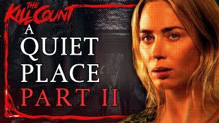 A Quiet Place Part II (2020) KILL COUNT