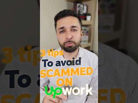 Avoid being SCAMMED on UPWORK