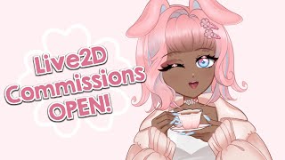 My Live2D Commissions OPEN!