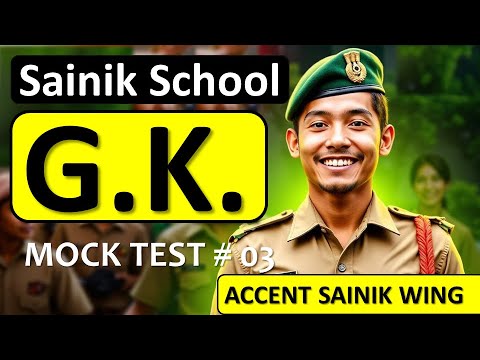 Sainik School GK Questions | Sainik School GK GS Class 6 & 9 | AISSEE GK 2025