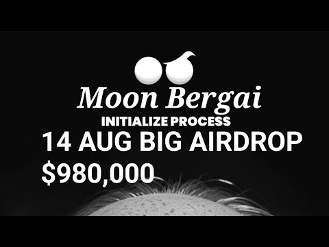 moon berg AI PROJECT  AIRDROP 14 AUG JOIN NOW