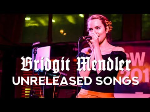 Bridgit Mendler Unreleased Songs