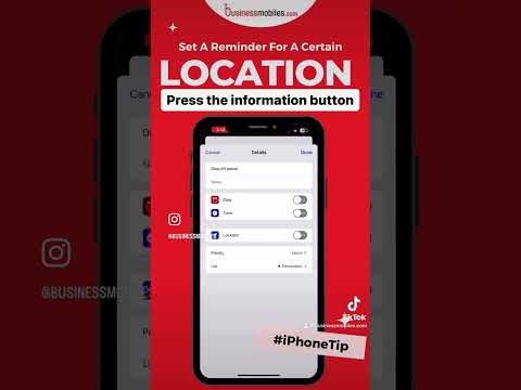 How To Set A Reminder For A Certain Location📍