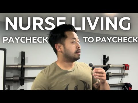 Nurses Should Not Live Paycheck to Paycheck