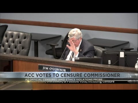 Arizona Corporation Commission votes to censure commissioner