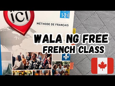 MGA PAG BABAGO SA QUEBEC | WALA NG FREE FRENCH CLASS