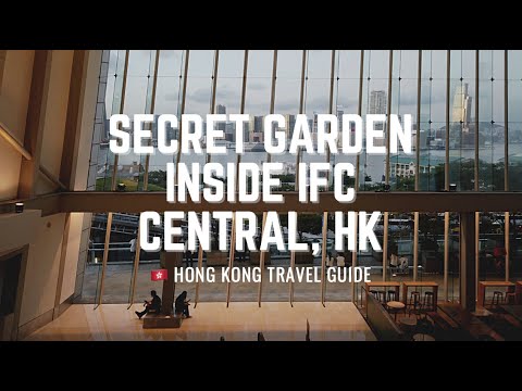 【香港好去處】中環IFC平台花園睇維港日落 / Hidden Gem in IFC, Central: A Secret Public Area｜4k60p