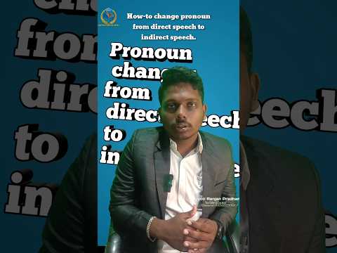 How to change pronouns from direct speech to indirect speech (Day-1)#yshorts #shorts#viralcontent