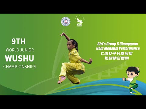 9th WJWC Girl's Group C Changquan Gold Medalist Performance - HOU IENG CAI (MAC)