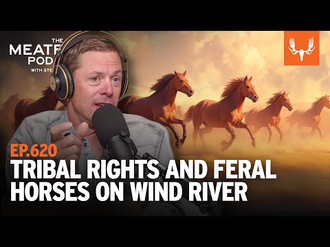 Tribal Rights and Feral Horses | The MeatEater Podcast with Steven Rinella