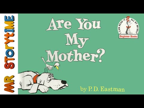 Are You My Mother | Mr Storytime | Read Aloud Book