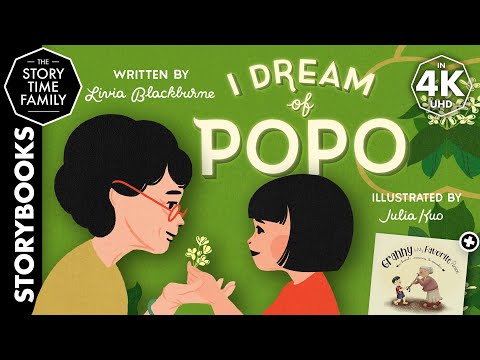 I Dream of Popo - A story about the special relationship with Grandma