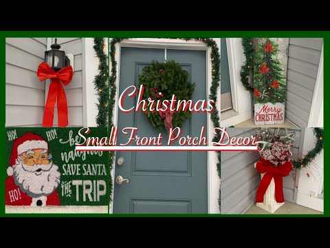 Christmas Decorate With Me| Small Porch Ideas 2019