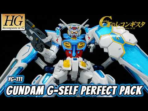 Gundam Base Limited HG Gundam G-Self Perfect Pack [Movie Ver.] Review | Gundam: Reconguista in G