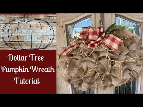 Burlap Pumpkin Wreath made on DOLLAR TREE wire pumpkin | DIY Fall Crafts | Rustic Fall Wreath