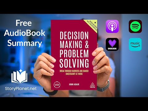 Audiobook Summary: Decision Making and Problem Solving (English) John Adair