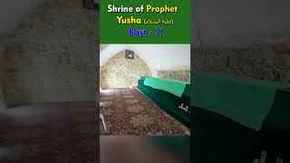 Prophet Yusha (R.A) Part - 2