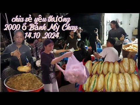 Rằm 14 .10 Gia Đình Chị Linh Chia sẻ Yêu thương 2000 Ổ bánh mỳ chay cho bà Con Châu Đốc.