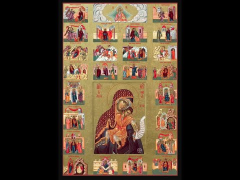 The Akathist Hymn to the Theotokos