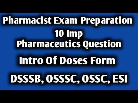 Pharmacist Exam Preparation | Intro. Of Dosage Form | Pharmaceutics @pharmamcq #osssc #dsssb