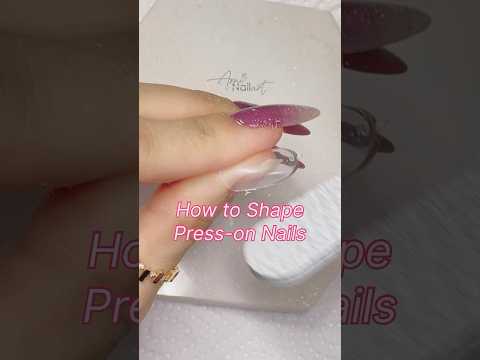 How to manually shape press-on nails using a nail file #nailart #art #howto #shorts #tutorial