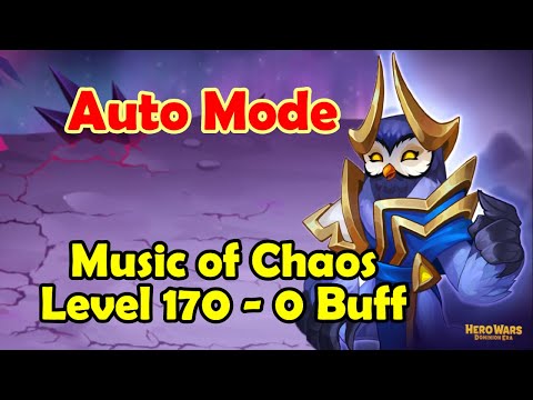 Music of Chaos Level 170 With No Buff || Auto Mode