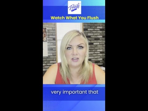 Watch What You Flush - Septic Isn't Scary Part 2