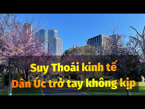 DÂN ÚC SẼ TRỞ TAY THẾ NÀO KHI HÀNG LOẠT MẤT VIỆC LÀM , SUY THOÁI KINH TẾ