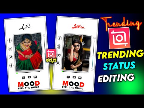 Inshot video editor kannada | inshot photo video editing tutorial | trending status video editor