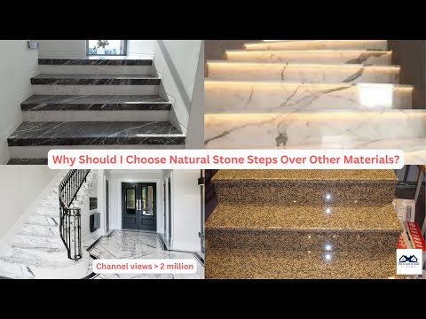 Why Should I Choose Natural Stone Steps Over Other Materials? | Benefits of Natural Stone Steps