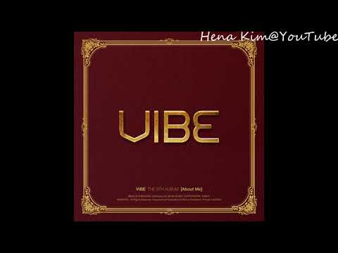 [中韓字/가사] Vibe (바이브) - About Me