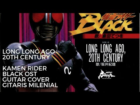 Kamen Rider Black - Long Long Ago 20th Century - Guitar Cover Pt. 1 #kamenriderblacksun #shorts