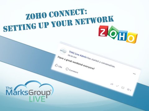 Zoho Connect: Setting Up Your Network