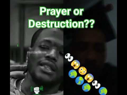 Prayer or destruction?? Watch and respond. #motivation  #poll #faith