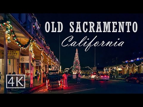 [4K] 🎄 Old Sacramento Christmas Season at night - California USA - Walking Tour