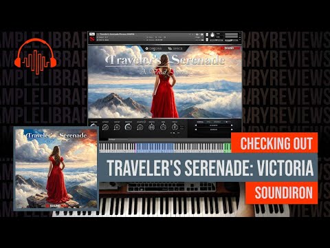 Checking Out: Traveler's Serenade Victoria by Soundiron