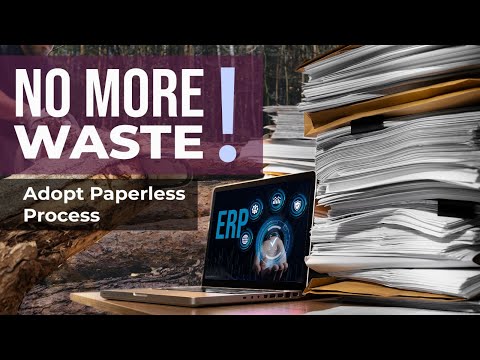 Reduce Paper Waste With Absolute ERP | How Absolute ERP Helps Businesses To Reduce Paper Waste #erp