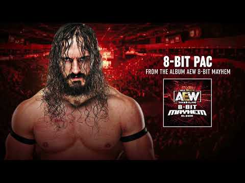 8-Bit PAC- From the Album AEW: 8-BIT MAYHEM | AEW Music