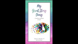 "My Great Story Diary" Volume Three Training Guide