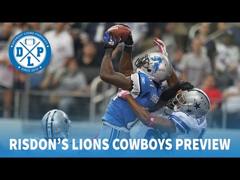 Jeff Risdon's Dallas Cowboys Preview | Detroit Lions Podcast