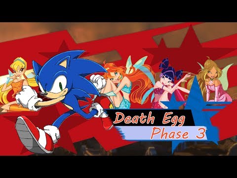 Winx Sonic~ Death Egg Phase 3 (Requested Colin Ledoux)