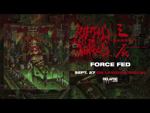 RIPPED TO SHREDS - Force Fed (Official Audio)