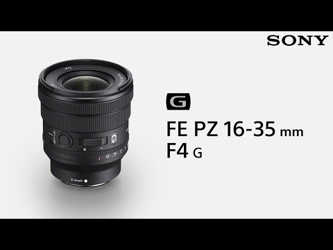 Sony | 16-35mm F4 PZ G Product Announcement | Sony Alpha