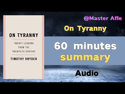 Summary of On Tyranny by Timothy Snyder | 60 minutes audiobook summary