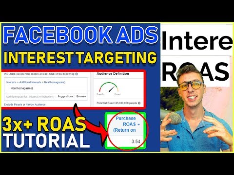 How I Pick Facebook Interests That Make Me 3x+ ROAS (2019 Targeting Method REVEALED)