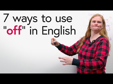 Learn 7 ways to use “OFF” in English