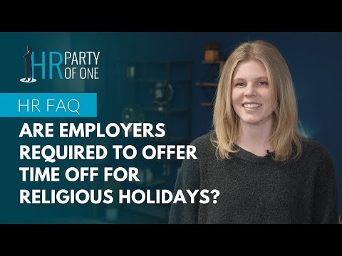 Are Employers Required to Offer Time Off for Religious Holidays?